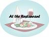 At the Restaurant
