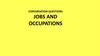 Conversation questions. Jobs and occupations