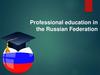 Professional education in the Russian Federation