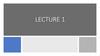 Introduction to Digital Systems. Combinational Circuits. Digital Integrated Circuits. Lecture 1