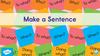 Make a sentence