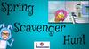 Spring Scavenger Hunt