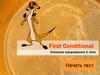 First Conditional. Условное предложение 1 типа. Тест