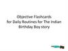 Objective Flashcards for Daily Routines for The Indian