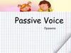 Passive voice. Active voice