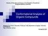 Conformational Analysis of Organic Compounds