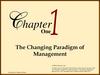 The Changing Paradigm of Management