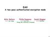 A two-pass authenticated encryption mode