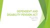 Dependent and disability pension act