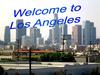 Welcome to Los Angeles