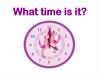 What time is it?