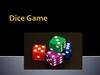 Dice game