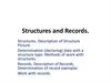 Structures and Records