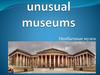 Unusual Museums