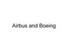 Airbus and Boeing