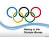 History of the Olympic Games