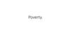 Poverty