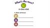 What's the time?