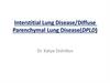 Interstitial Lung Disease/Diffuse Parenchymal Lung Disease(DPLD)