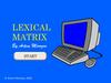 Lexical Matrix. Part 4