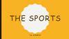 The sports