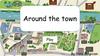 Around the town