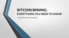 Bitcoin mining: everything you need to know platinum crypto academy