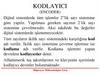 Kodlayici (encoder)