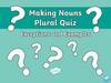Making tricky nouns plural