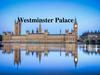 Westminster Palace