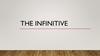 The Infinitive