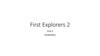 First Explorers 2 - Unit 2