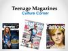Teenage Magazines. Culture Corner