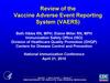 Review of the Vaccine Adverse Event Reporting System (VAERS)