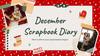December Scrapbook Diary by Slidesgo