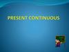 Present continuous