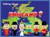 Talking about England
