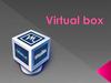 Использование программы Virtual box