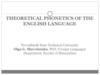Theoretical phonetics of the english language