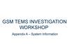 GSM Tems investigation workshop