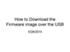 How to Download the Firmware image over the USB