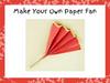 Make Your Own Paper Fan