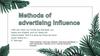 Methods of advertising influence