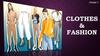 Clothes & fashion